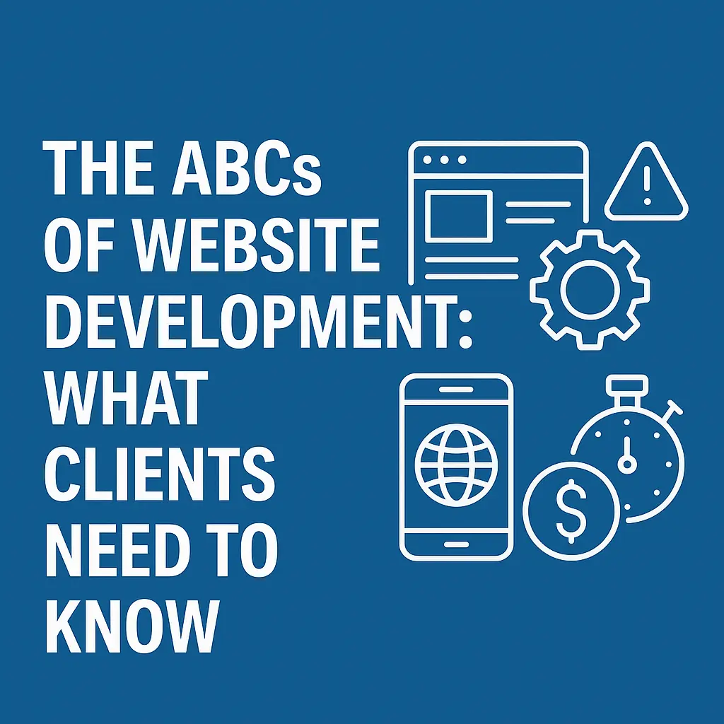 The ABCs of Website Development